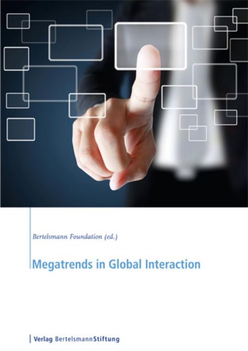 Cover of the book Megatrends in Global Interaction by Bertelsmann Foundation (ed.), Verlag Bertelsmann Stiftung
