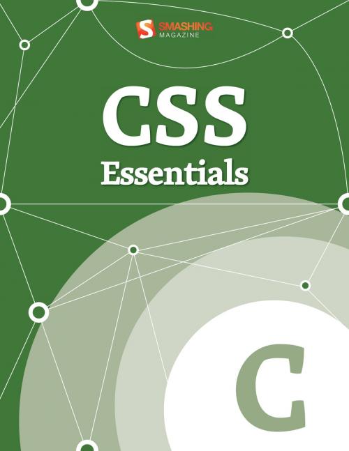 Cover of the book CSS Essentials by Smashing Magazine, Smashing Media