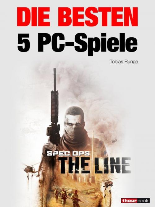 Cover of the book Die besten 5 PC-Spiele by Tobias Runge, Michael Jans, Jochen Schmitt, Michael E. Brieden Verlag