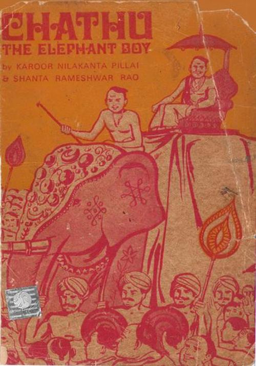 Cover of the book Chathu:The Elephant Boy by Karoor Nilakanta PIllai & Shanta Rameshwar Rao, Orient BlackSwan