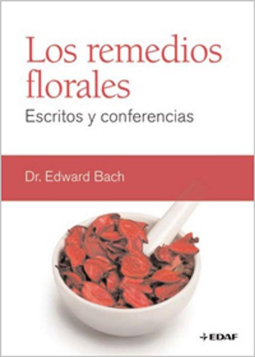Cover of the book REMEDIOS FLORALES, LOS by Edward Bach, Edaf