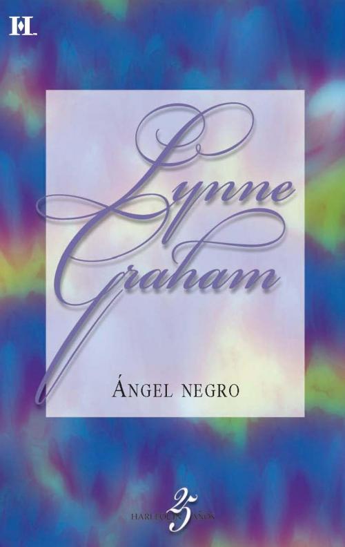 Cover of the book Ángel negro by Lynne Graham, Harlequin, una división de HarperCollins Ibérica, S.A.