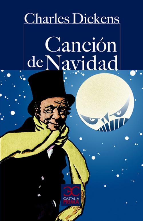 Cover of the book Canción de Navidad by Charles Dickens, Mary Kay McCoy, CASTALIA