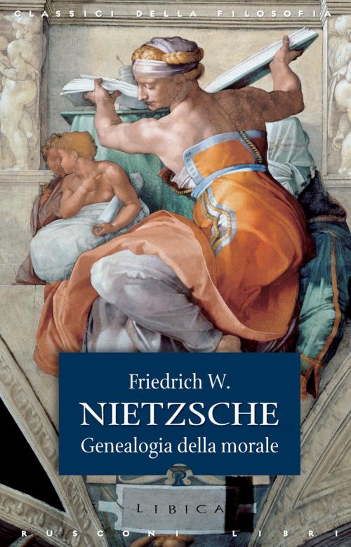 Cover of the book La genealogia della morale by Friedrich W. Nietzsche, Rusconi Libri