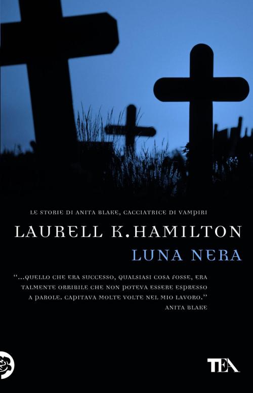 Cover of the book Luna nera by Laurell K. Hamilton, Casa editrice Nord