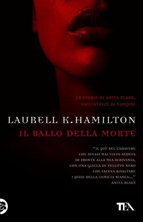 Cover of the book Il ballo della morte by Laurell K. Hamilton, Casa editrice Nord