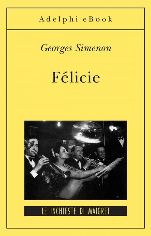 Cover of the book Félicie by Georges Simenon, Adelphi