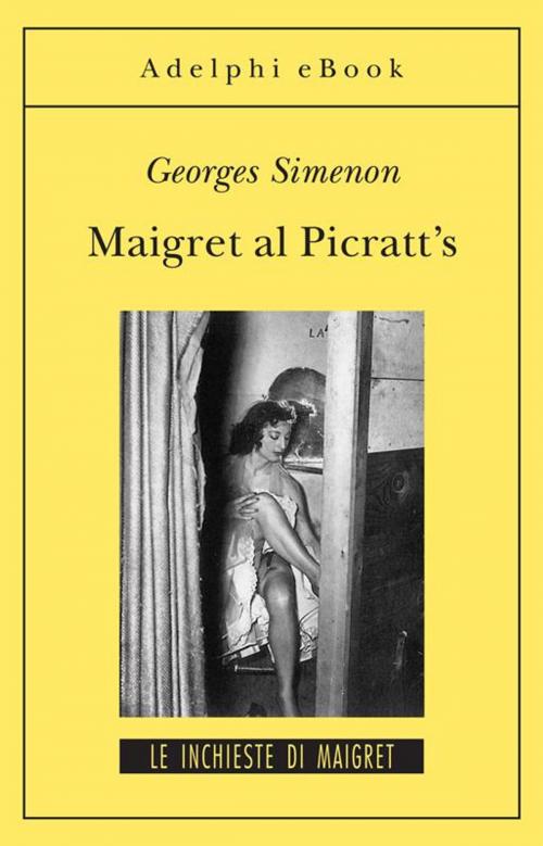 Cover of the book Maigret al Picratt's by Georges Simenon, Adelphi