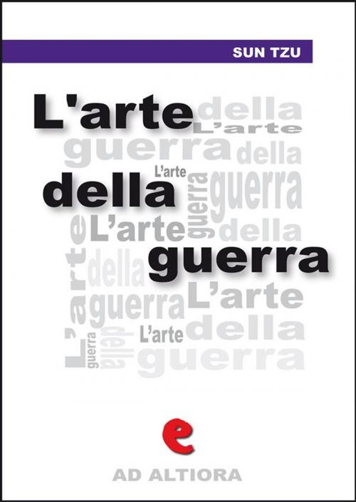 Cover of the book L'Arte della Guerra by Sun Tzu (Sunzi), Kitabu
