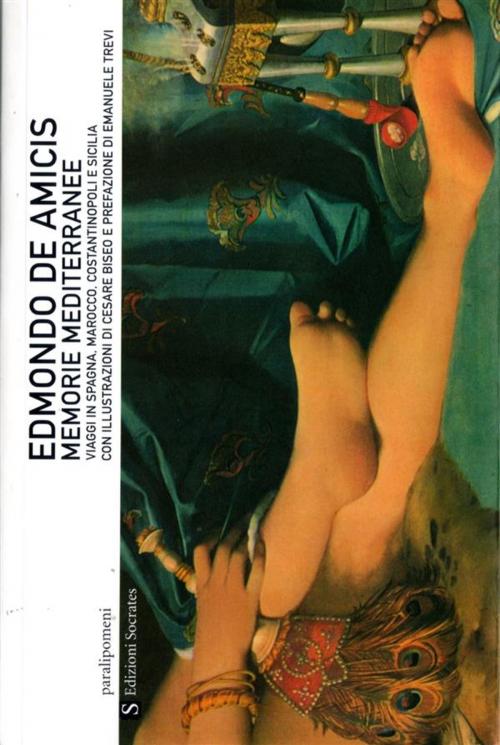 Cover of the book Memorie mediterranee by Edmondo De Amicis, Edizioni Socrates