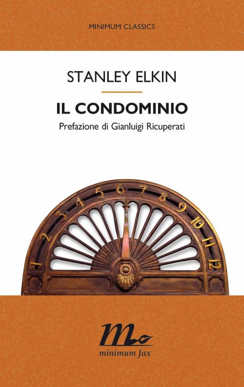 Cover of the book Il condominio by Stanley Elkin, minimum fax