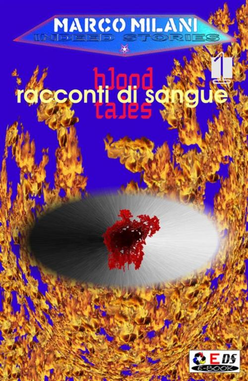 Cover of the book Indeed stories 1 (racconti di sangue) by Marco Milani, DIVERSA SINTONIA