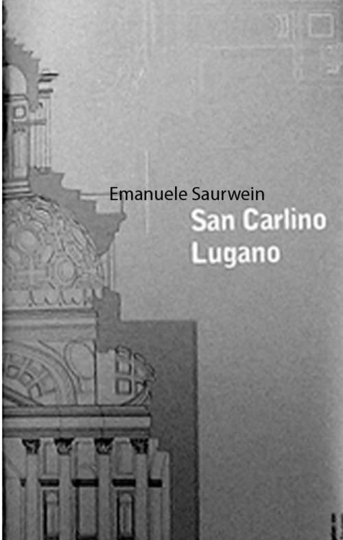 Cover of the book San Carlino Lugano. My inky cloak. Notes on the wooden model of the San Carlino in Lugano by Mario Botta by Emanuele Saurwein, Gabriele Capelli Editore
