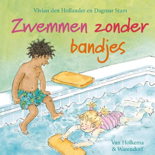 Cover of the book Zwemmen zonder bandjes by Vivian den Hollander, Uitgeverij Unieboek | Het Spectrum