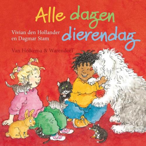 Cover of the book Alle dagen dierendag by Vivian den Hollander, Uitgeverij Unieboek | Het Spectrum