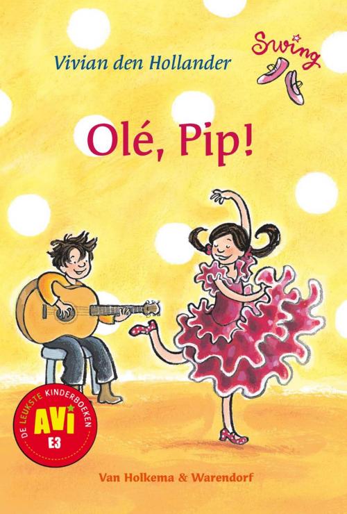 Cover of the book Ole Pip by Vivian den Hollander, Uitgeverij Unieboek | Het Spectrum