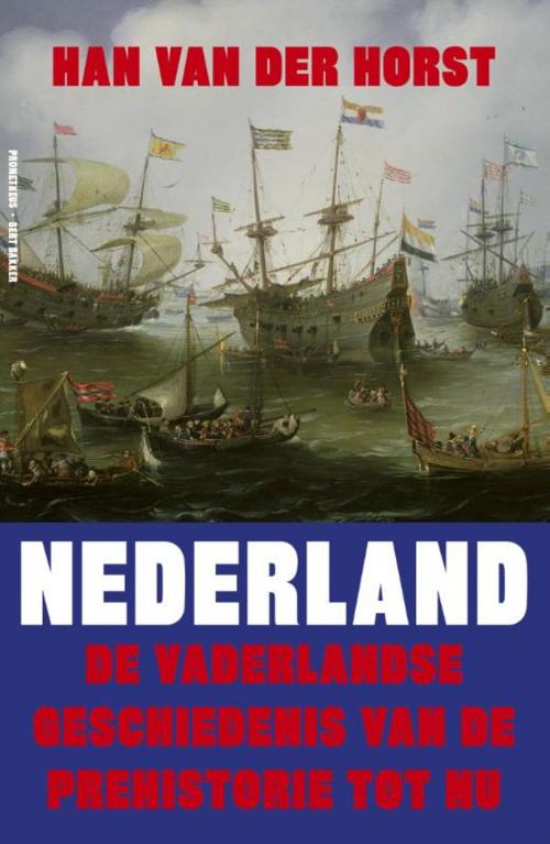 Cover of the book Nederland by Han van der Horst, Prometheus, Uitgeverij