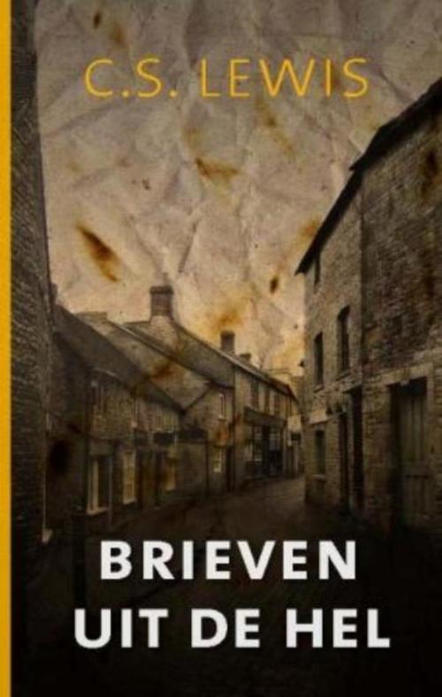 Cover of the book Brieven uit de hel by Clive Staples Lewis, VBK Media