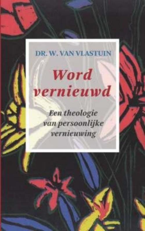 Cover of the book Word vernieuwd by Wim van Vlastuin, VBK Media