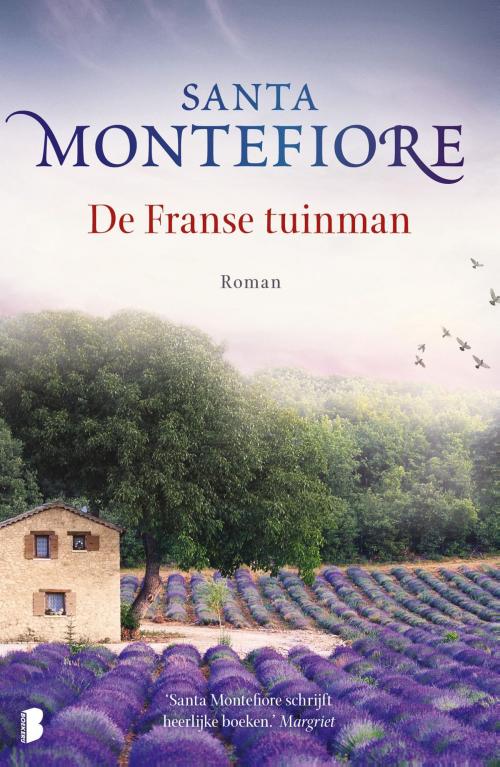 Cover of the book De franse tuinman by Santa Montefiore, Meulenhoff Boekerij B.V.