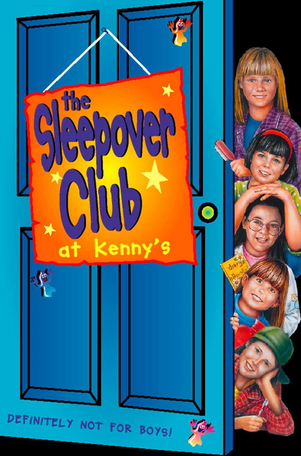 Big bigCover of Sleepover at Kenny’s: Definitely Not For Boys! (The Sleepover Club, Book 5)