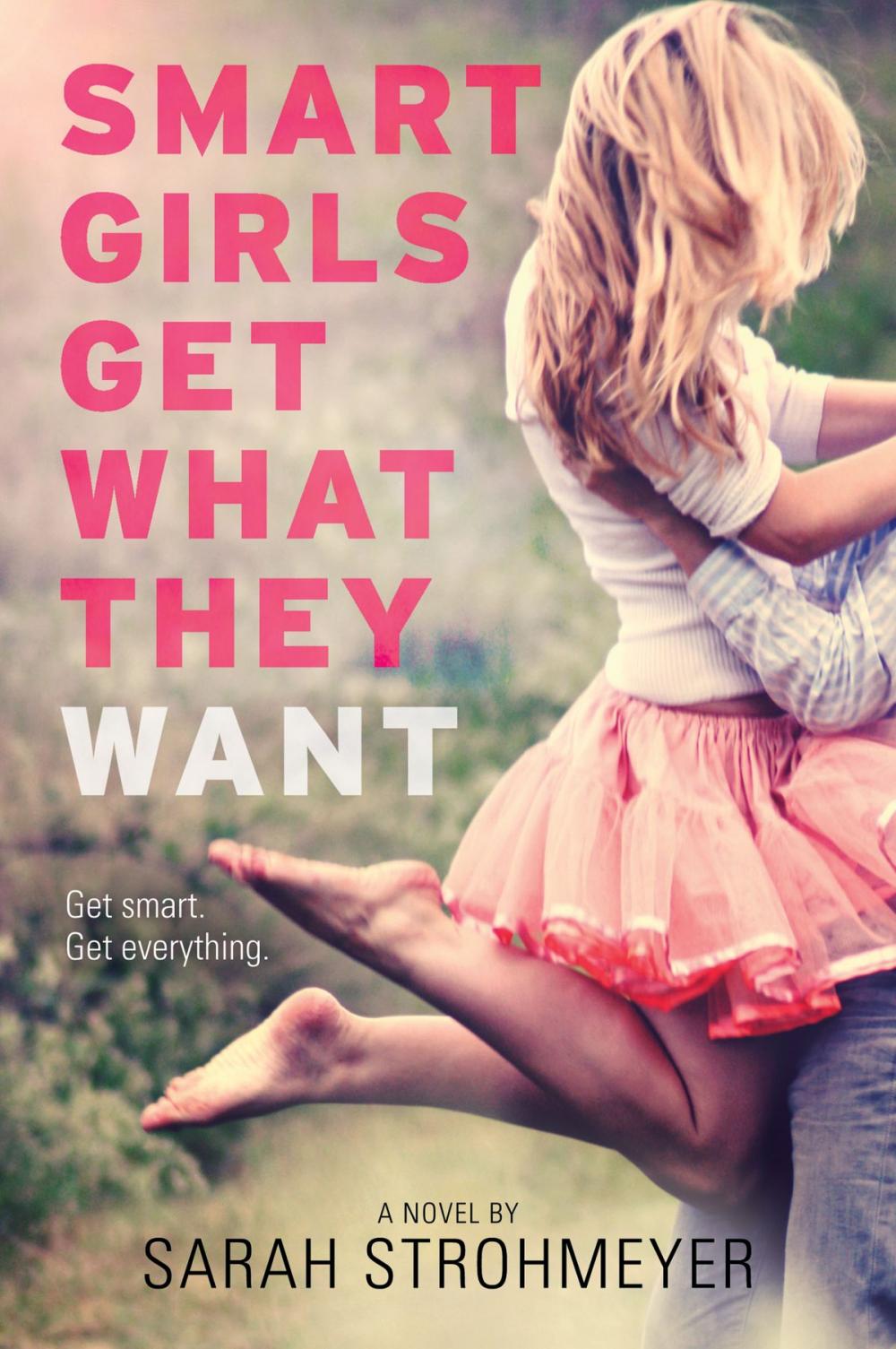 Big bigCover of Smart Girls Get What They Want