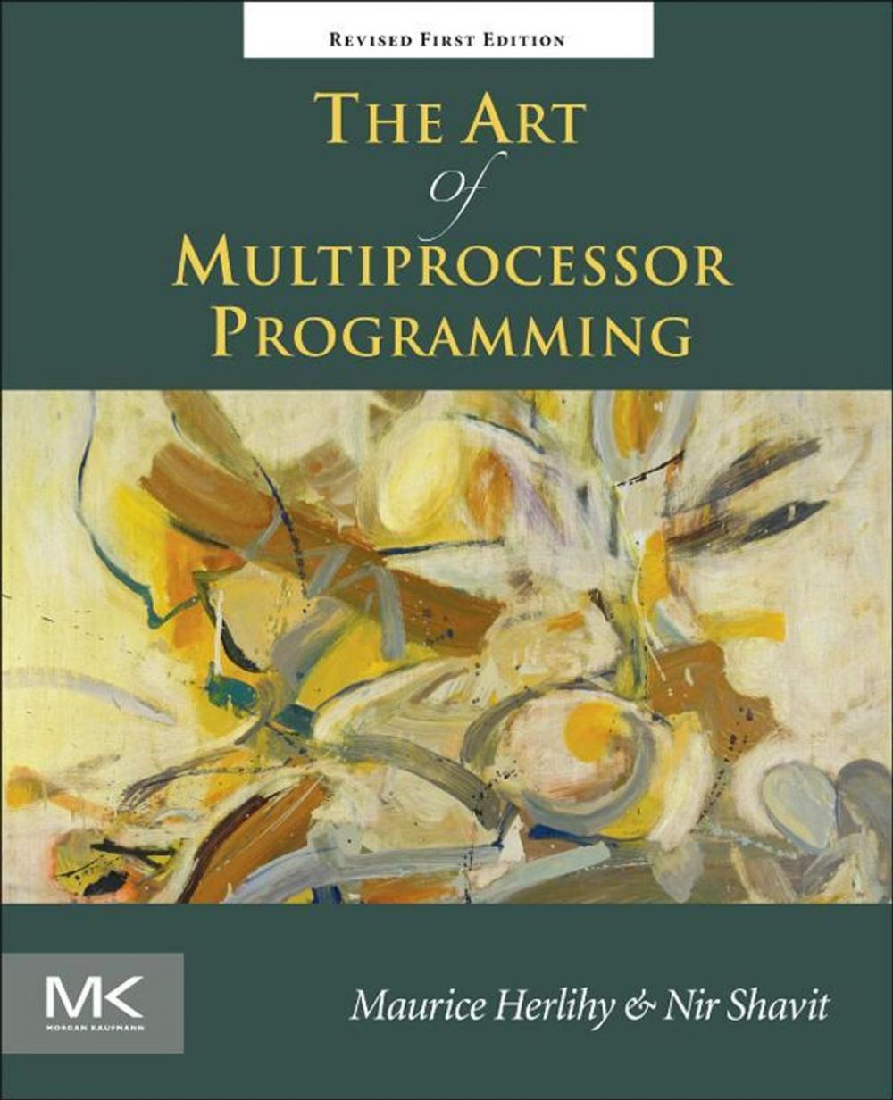 Big bigCover of The Art of Multiprocessor Programming, Revised Reprint