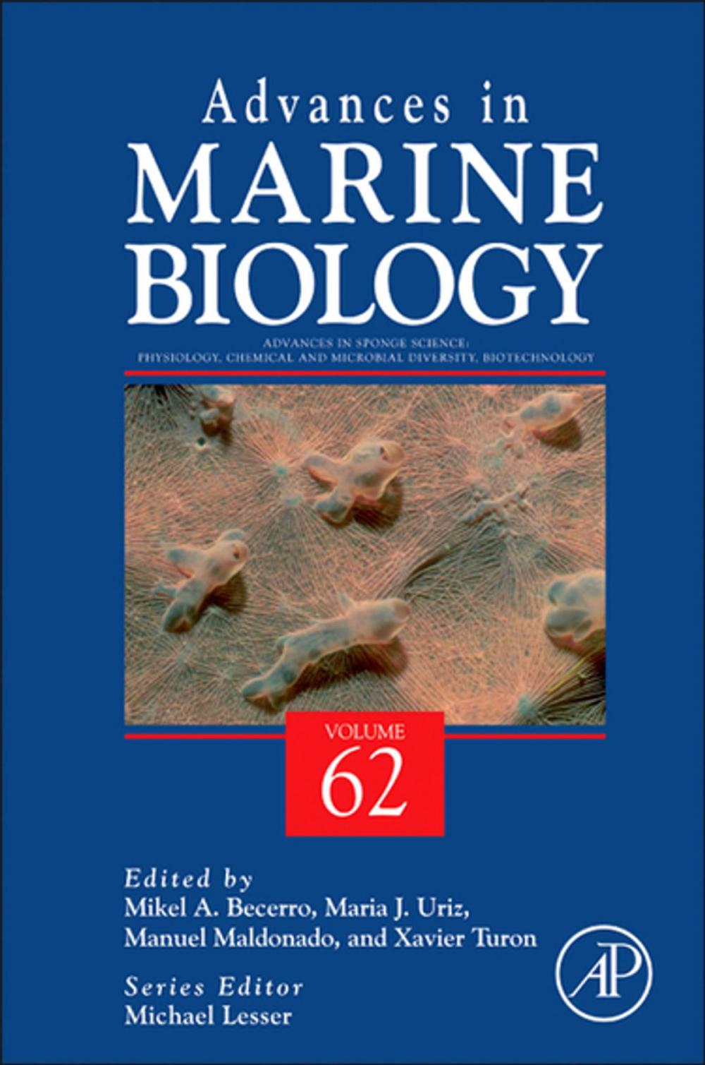 Big bigCover of Advances in Sponge Science: Physiology, Chemical and Microbial Diversity, Biotechnology
