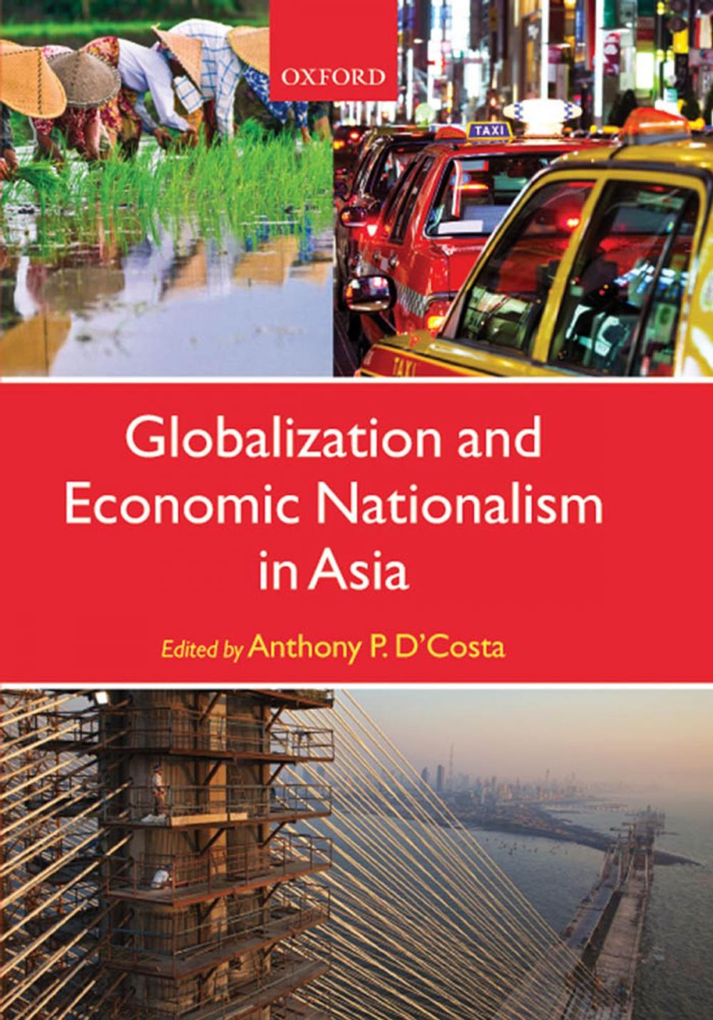 Big bigCover of Globalization and Economic Nationalism in Asia