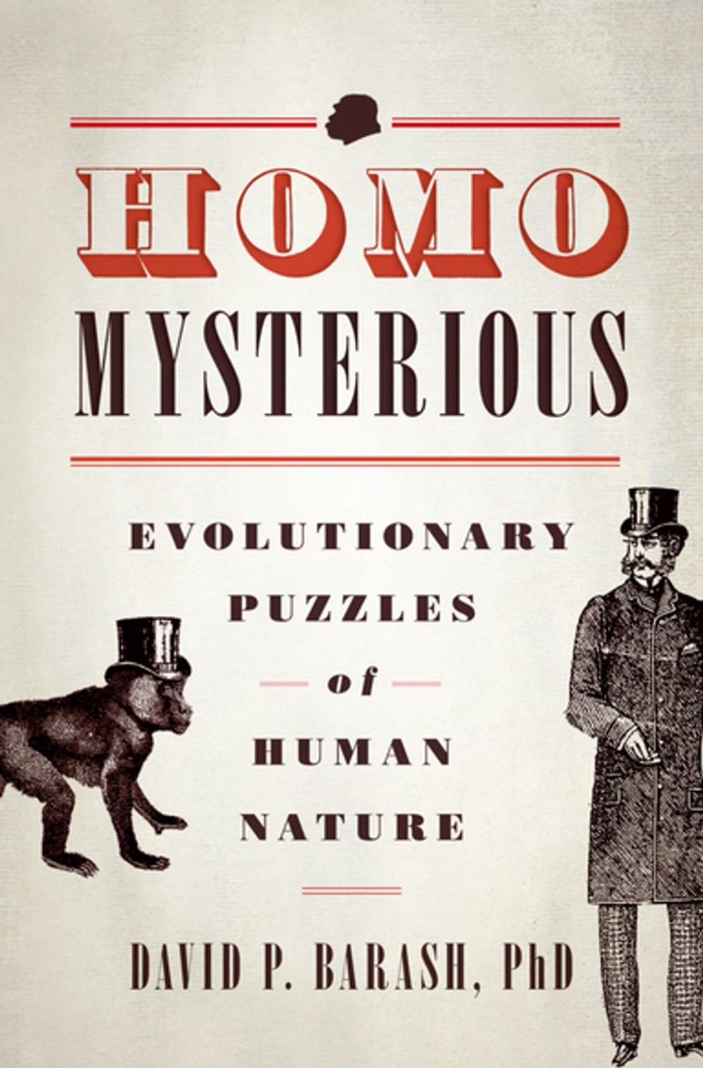 Big bigCover of Homo Mysterious:Evolutionary Puzzles of Human Nature