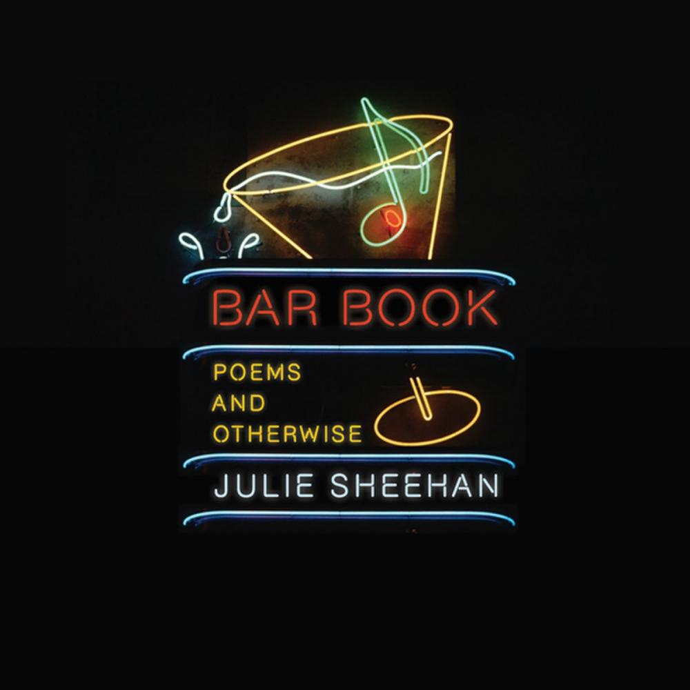 Big bigCover of Bar Book: Poems and Otherwise