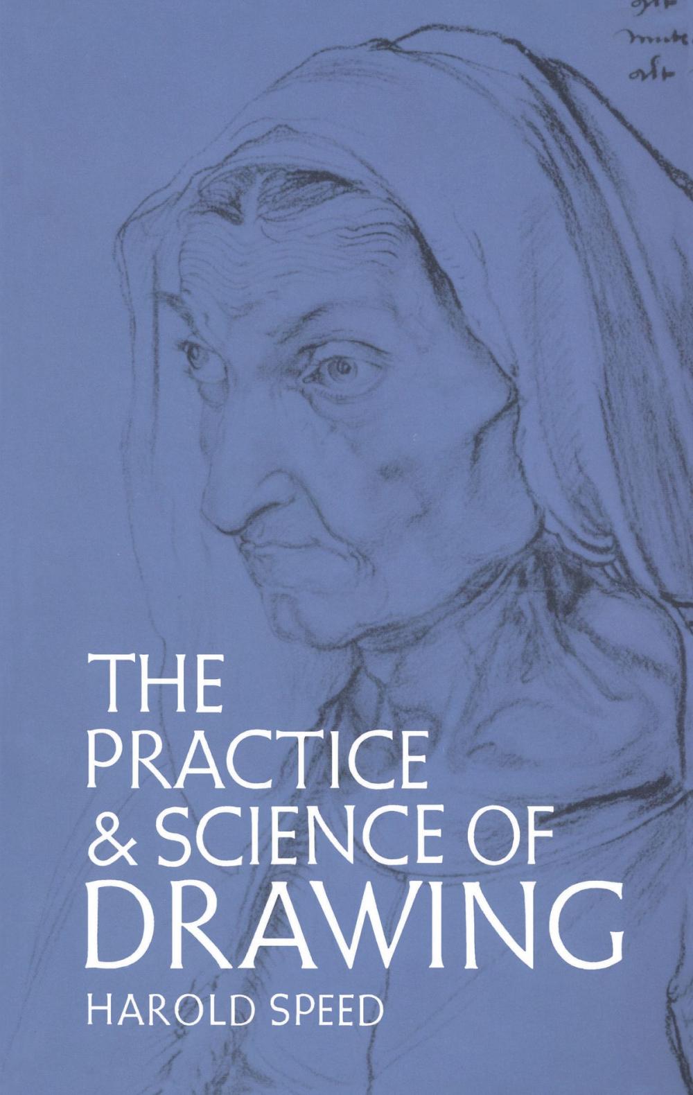 Big bigCover of The Practice and Science of Drawing