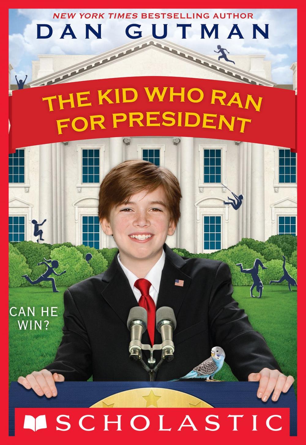 Big bigCover of The Kid Who Ran For President
