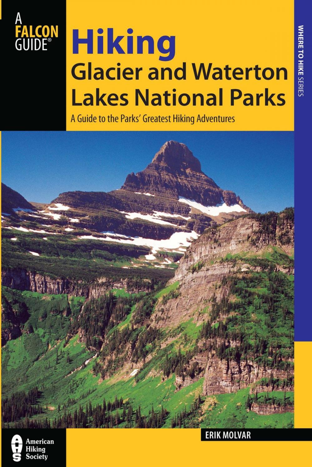 Big bigCover of Hiking Glacier and Waterton Lakes National Parks