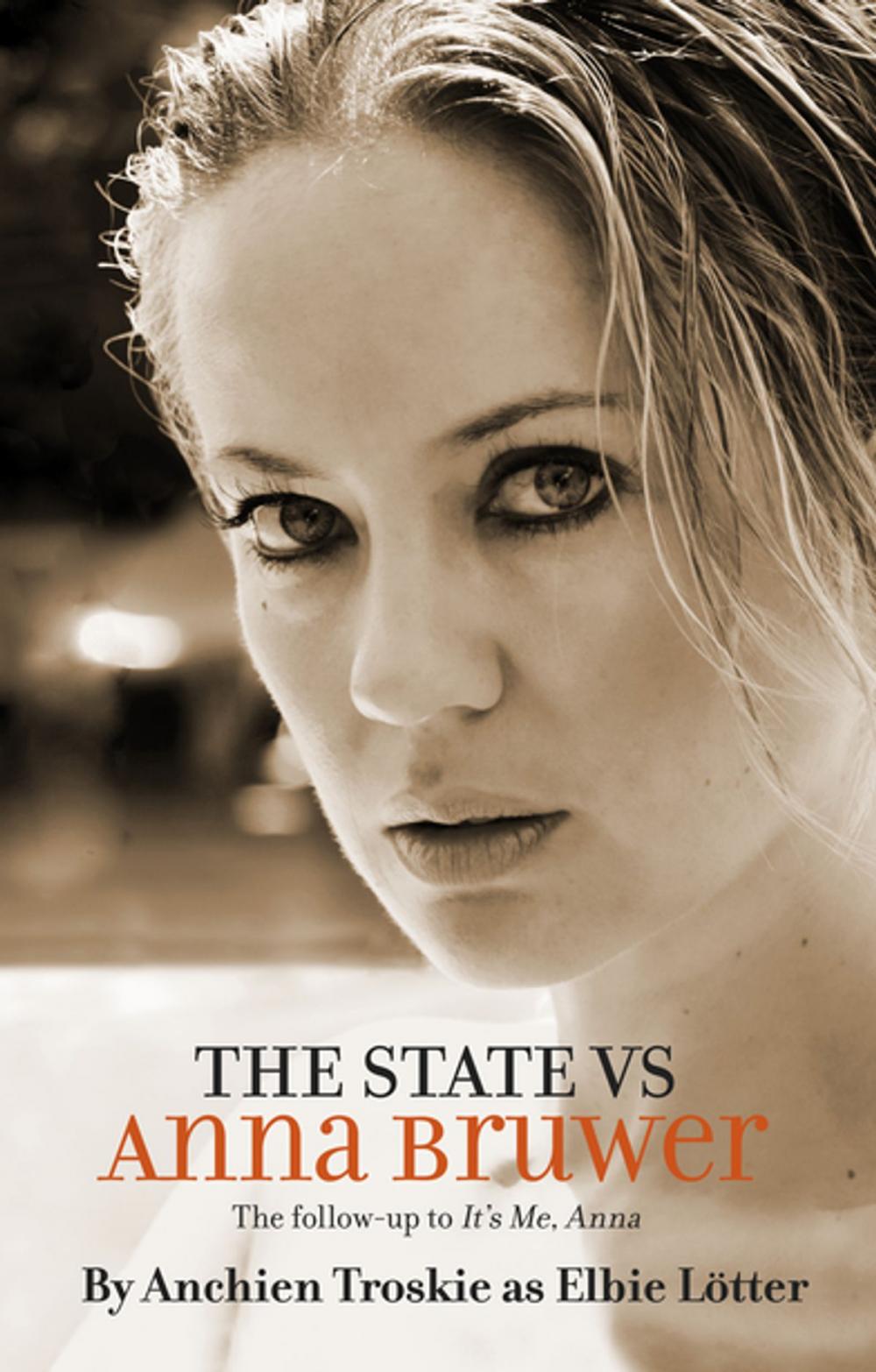 Big bigCover of The State Vs Anna Bruwer