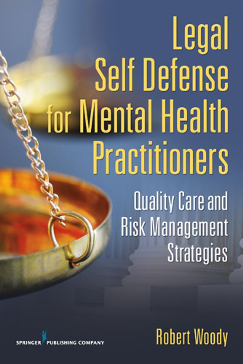 Big bigCover of Legal Self Defense for Mental Health Practitioners