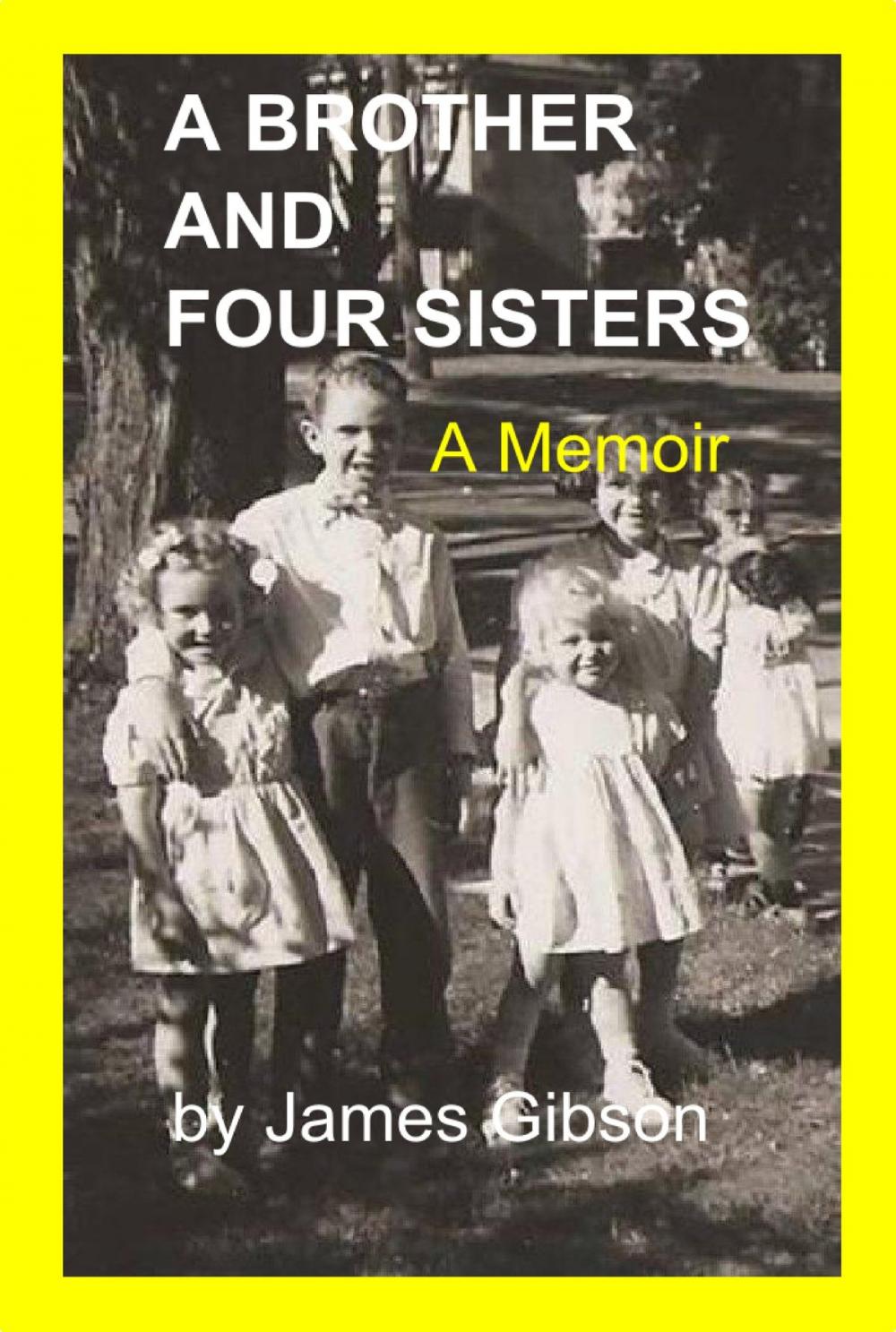 Big bigCover of A Brother and Four Sisters