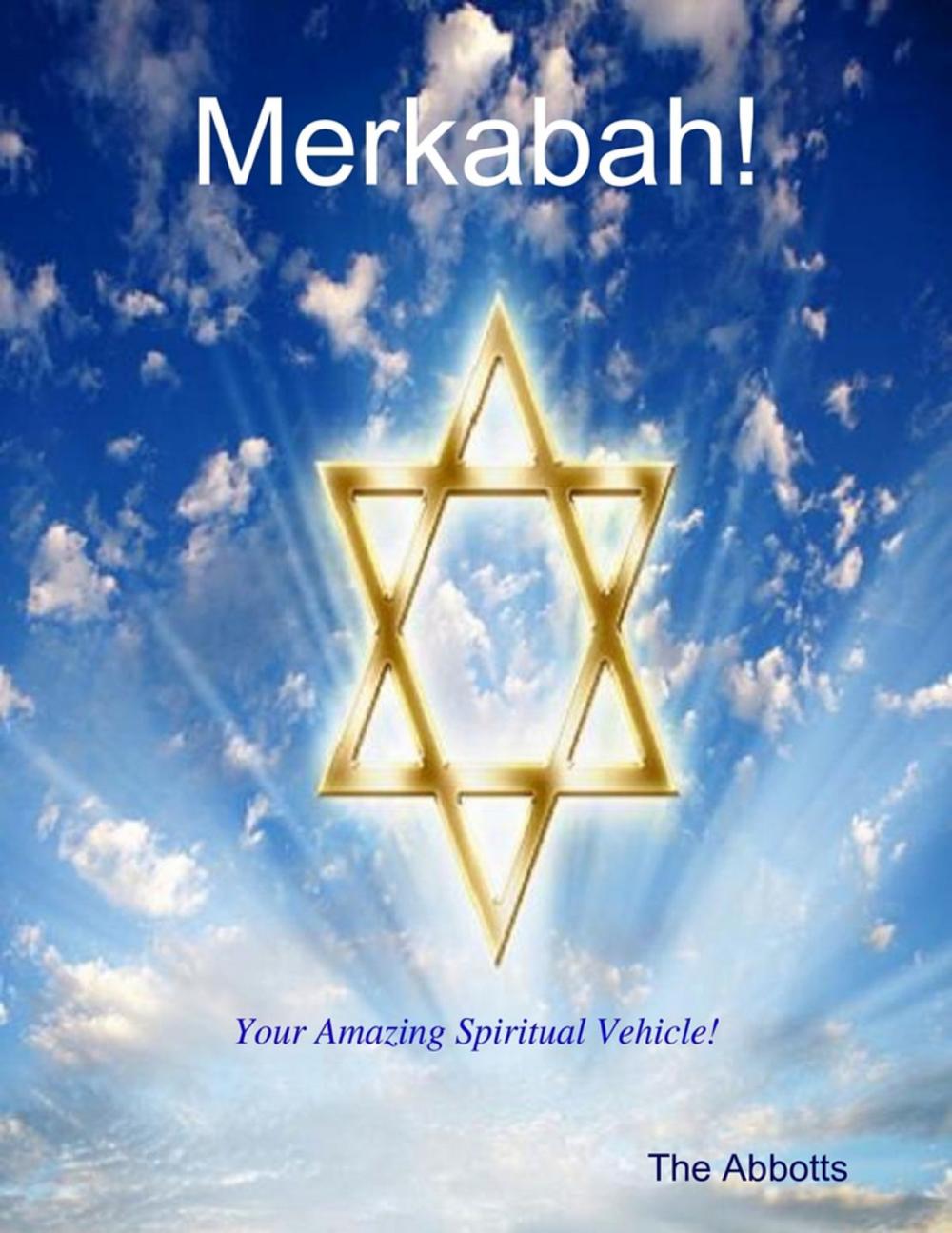 Big bigCover of Merkabah! - Your Amazing Spiritual Vehicle!