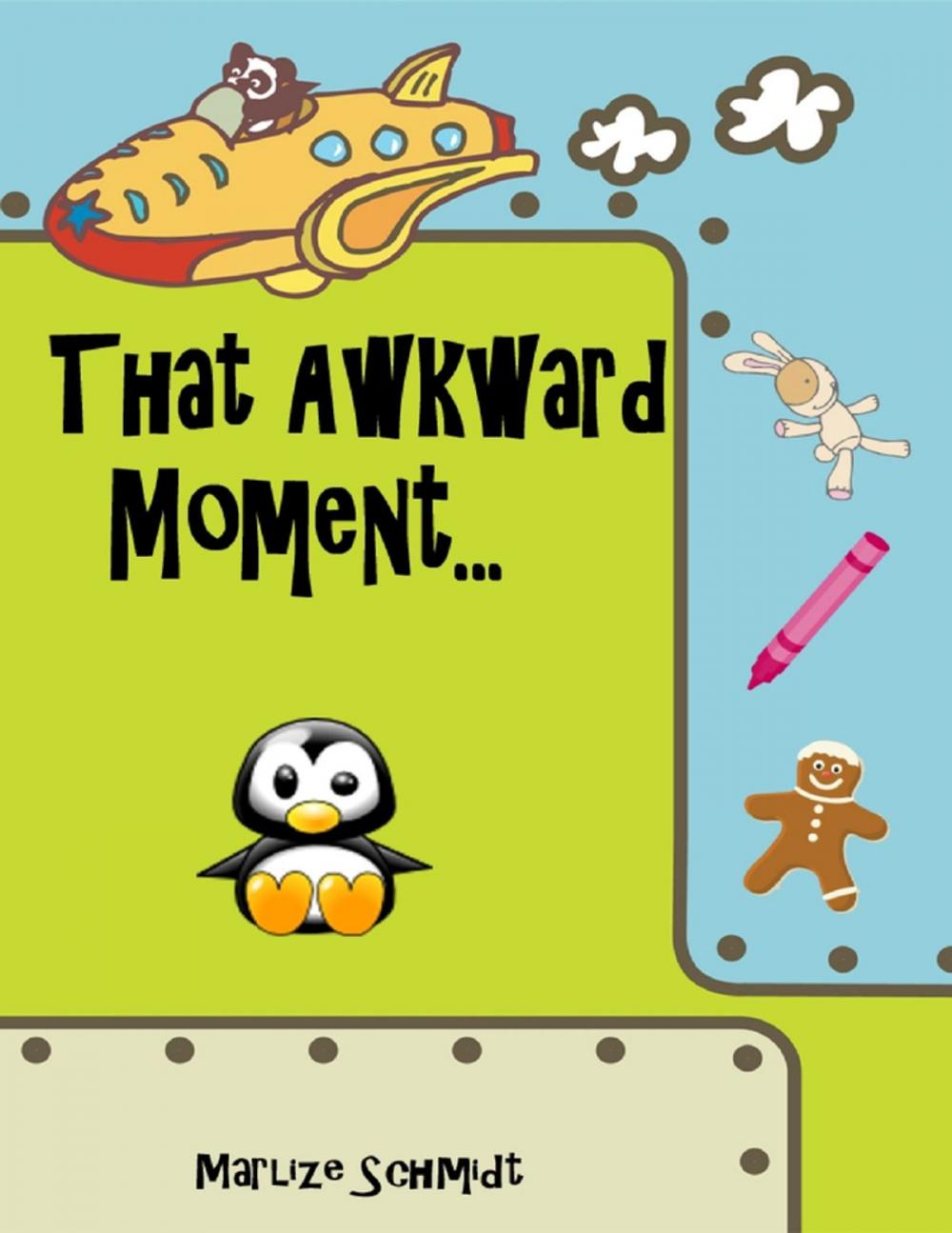 Big bigCover of That Awkward Moment...