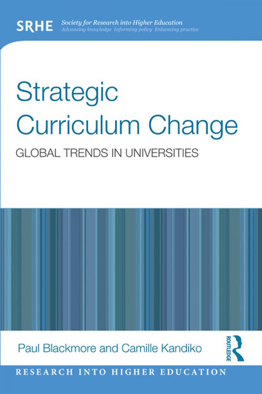 Big bigCover of Strategic Curriculum Change in Universities
