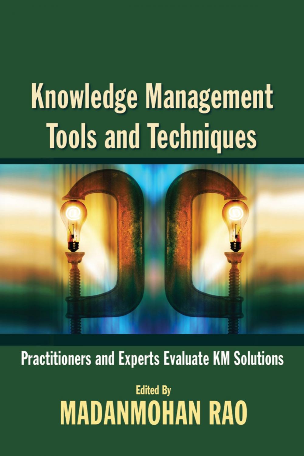 Big bigCover of Knowledge Management Tools and Techniques