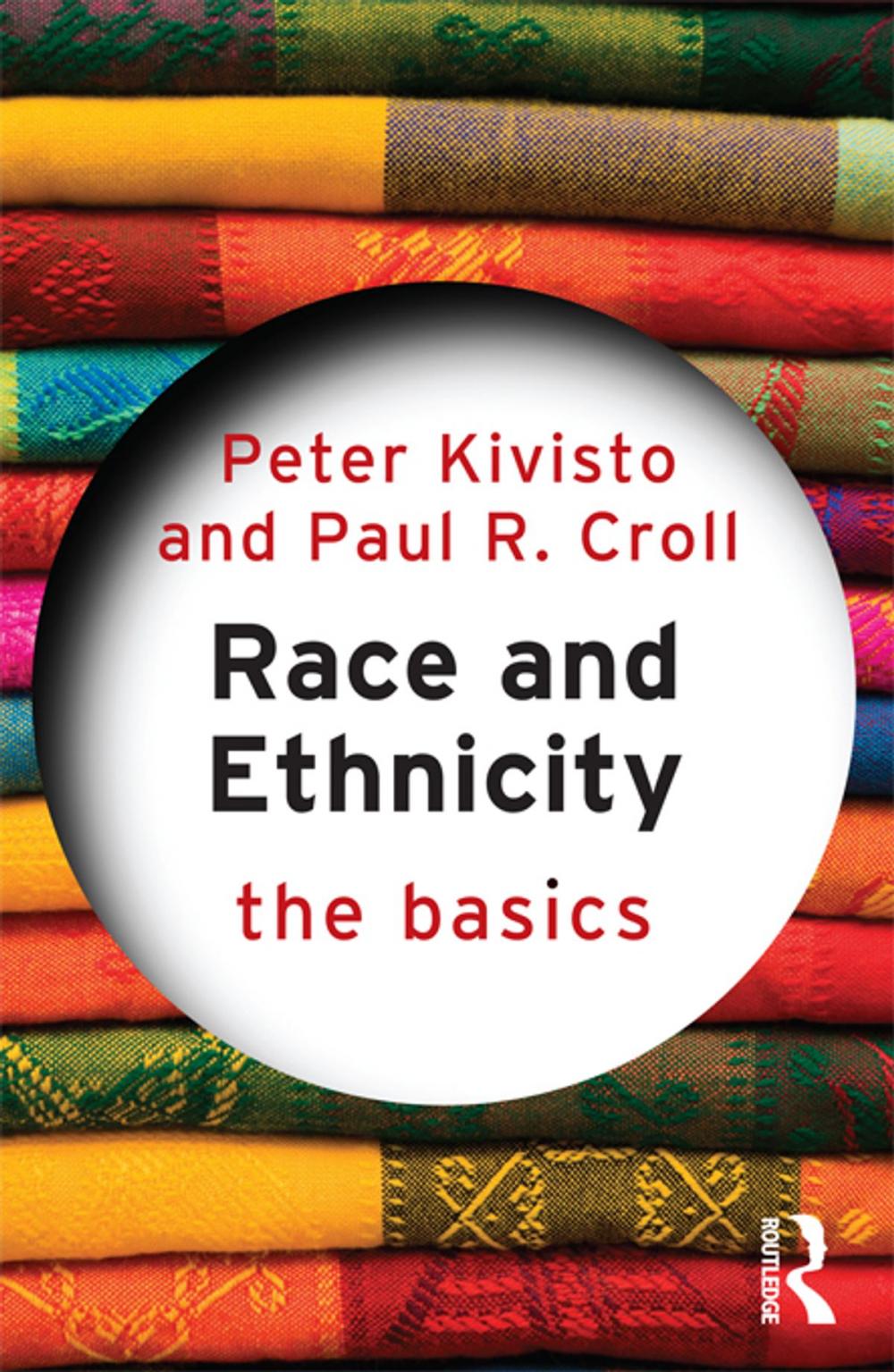 Big bigCover of Race and Ethnicity: The Basics