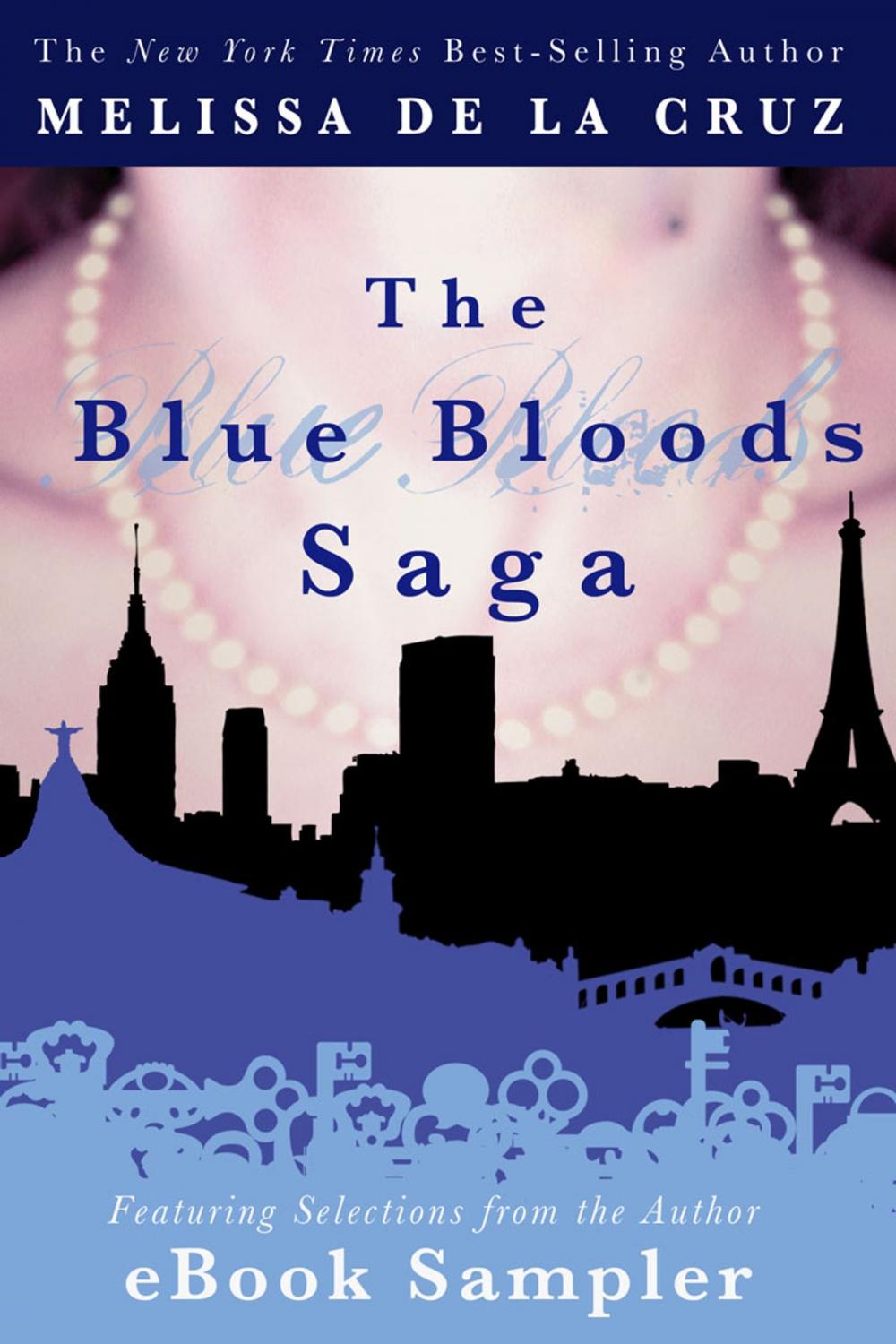 Big bigCover of The Blue Bloods Saga eBook Sampler