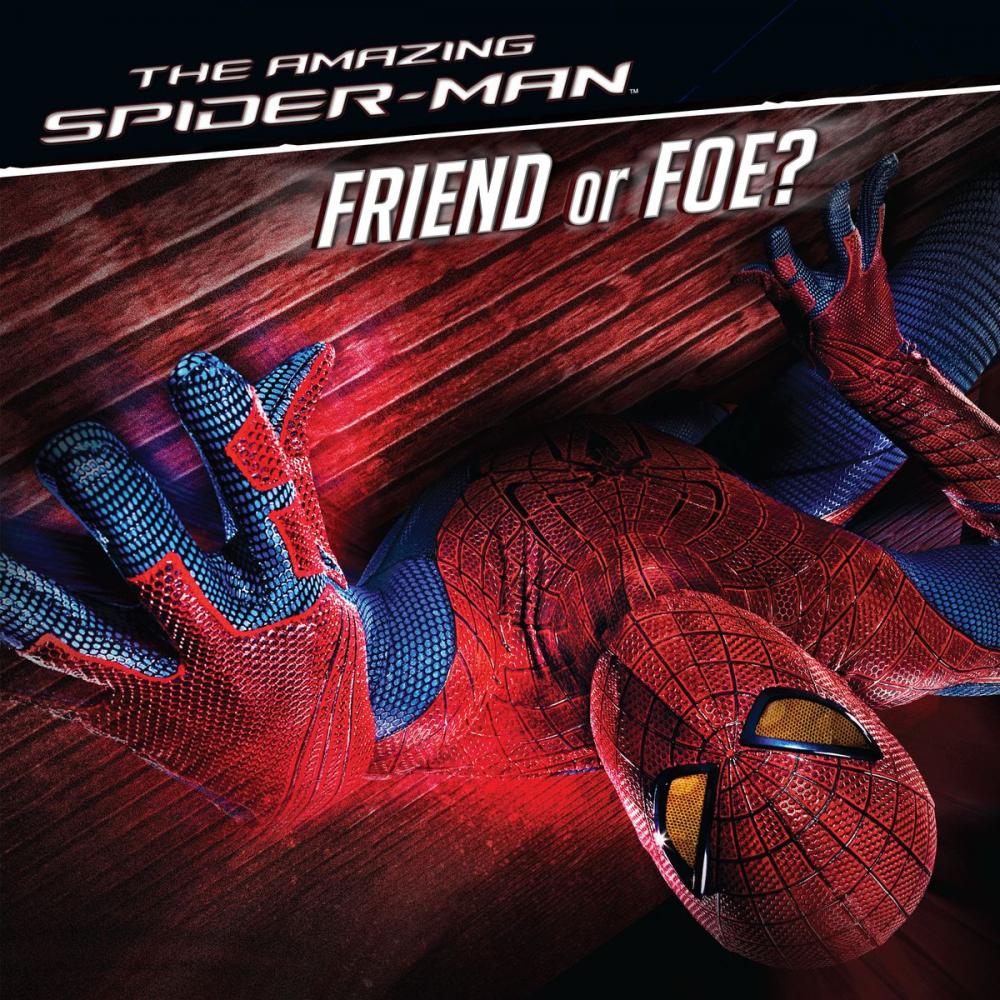 Big bigCover of The Amazing Spider-Man: Friend or Foe?
