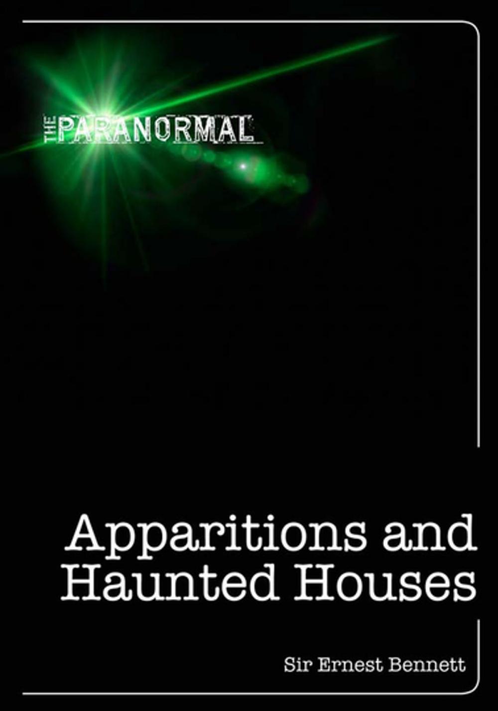 Big bigCover of Apparitions and Haunted Houses