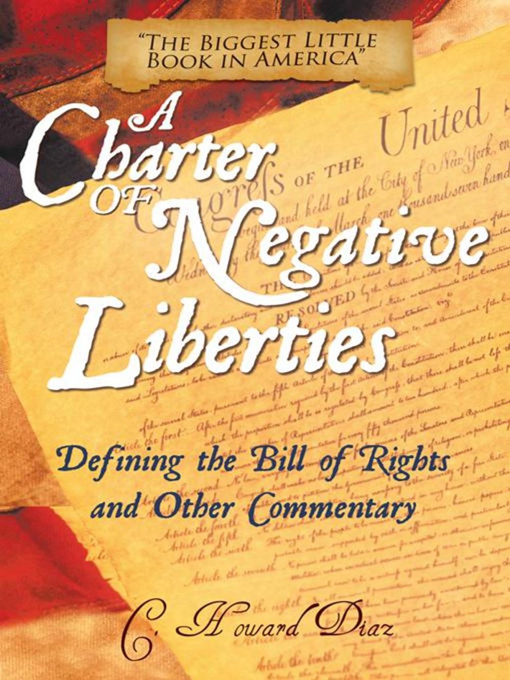 Big bigCover of A Charter of Negative Liberties