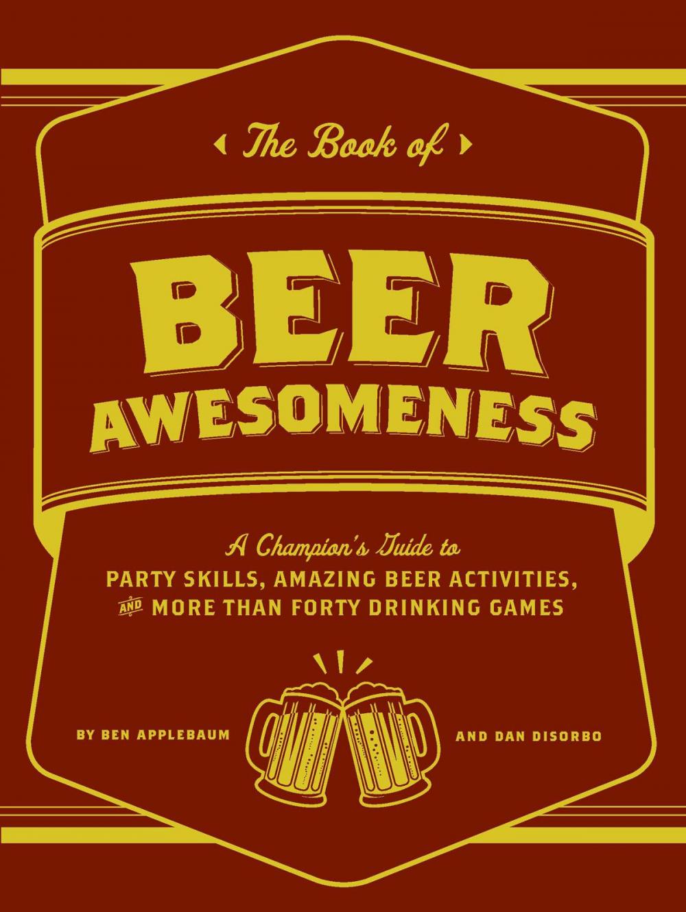 Big bigCover of The Book of Beer Awesomeness