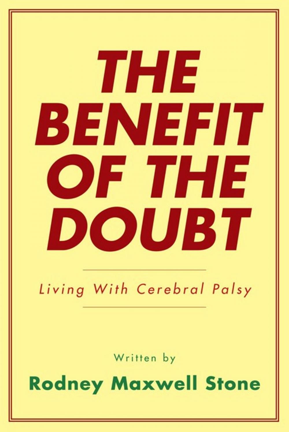 Big bigCover of The Benefit of the Doubt
