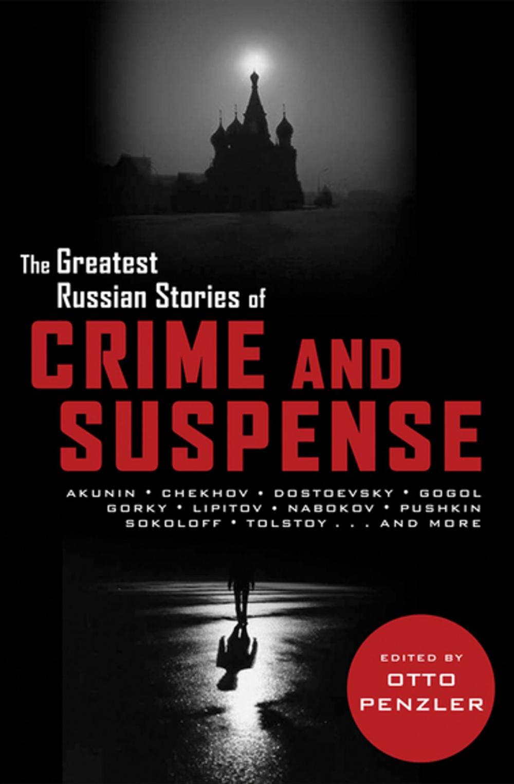 Big bigCover of The Greatest Russian Stories of Crime and Suspense