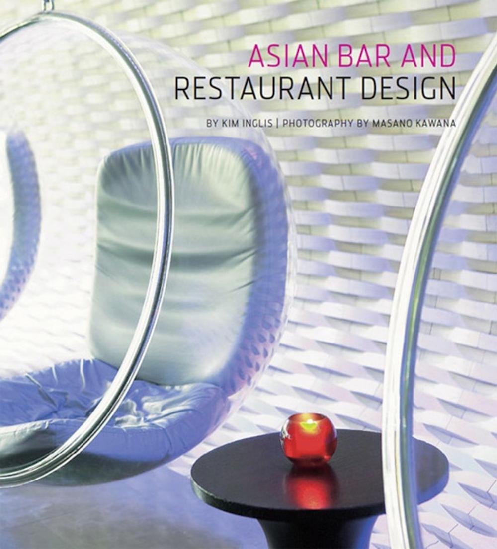 Big bigCover of Asian Bar and Restaurant Design
